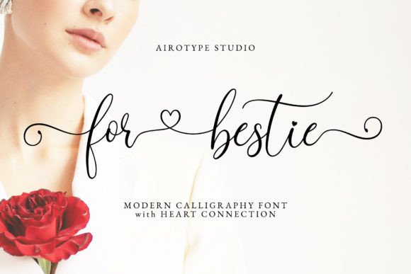 For Bestie: A Font That Feels Like a Handwritten Love Note